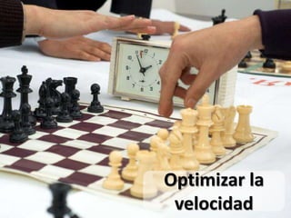 Optimizar la velocidad