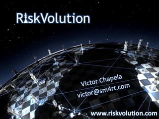 www.riskvolution.com
 