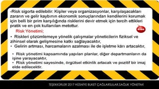 TEŞEKKÜRLER 2017 HÜSNİYE BUKET ÇAĞLARSULAR,SAĞLIK YÖNETİMİ
H.BUKET
 