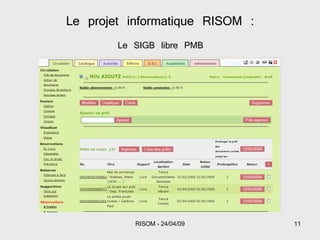 Le projet informatique RISOM : Le SIGB libre PMB 