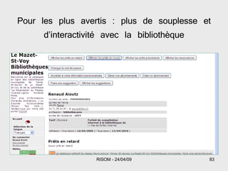 Pour les plus avertis : plus de souplesse et d’interactivité avec la bibliothèque 