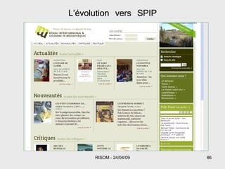 L’évolution vers SPIP 