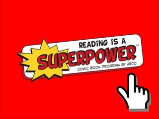 Reading is a Superpower!
