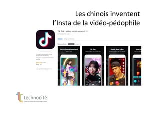 Les	chinois	inventent		
l’Insta	de	la	vidéo-pédophile	
 