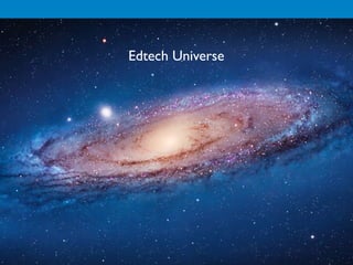 Edtech Universe
 