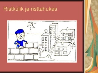 Ristkülik ja risttahukas 