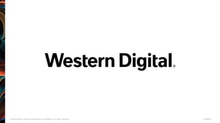 © 2020 Western Digital Corporation or its affiliates. All rights reserved. 11/18/20
 