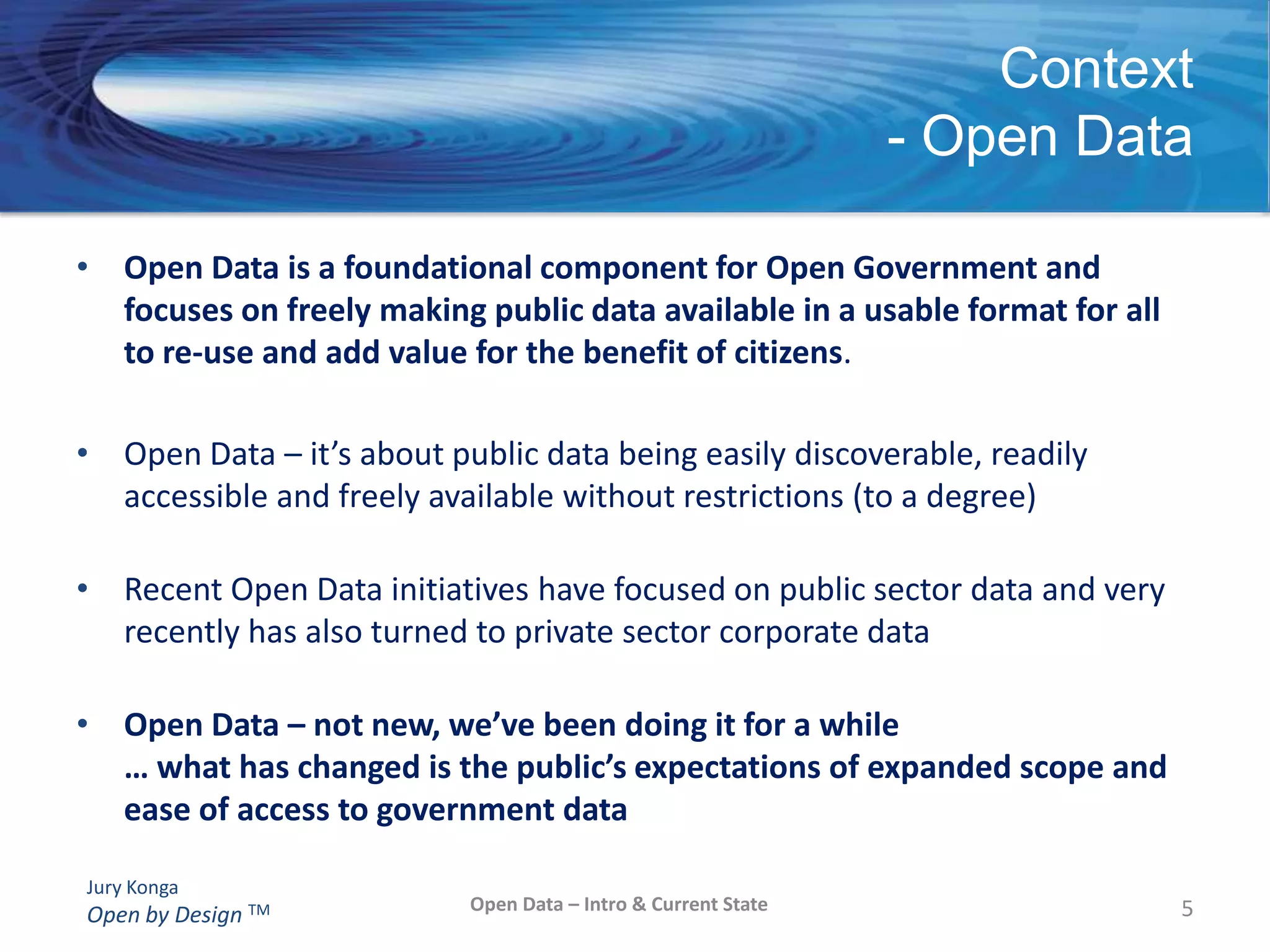 3 Pillars of Open Government from Senator Kate Lundy, Australia:Citizen- Centric Government,  Open and Transparent Government and Innovation Facilitation (June 2009)