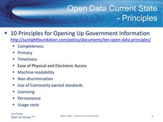 Context- Open DataOpen Data is a foundational component for Open Government and focuses on freely making public data available in a usable format for all to re-use and add value for the benefit of citizens.