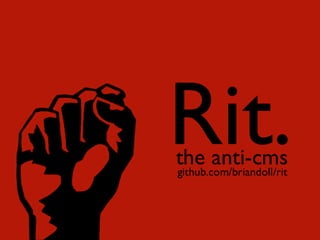 Rit. the anti-cms