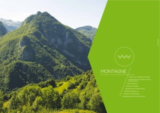 20 21
Stations de montagne & vallées
Équipements & activités de loisirs
et pleine nature
Thermoludisme
Itinérance cyclable
Œnotourisme & Agritourisme
Hôtellerie de plein air
Hôtellerie indépendante
Hébergements de tourisme social
MONTAGNE
 