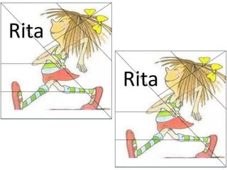 Rita
Rita
 