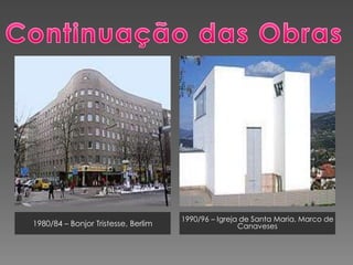 Obras1958/63 – Casa de Chá da Boa Nova, Leça da Palmeira-1991/99 – Museu de Arte Contemporânea
