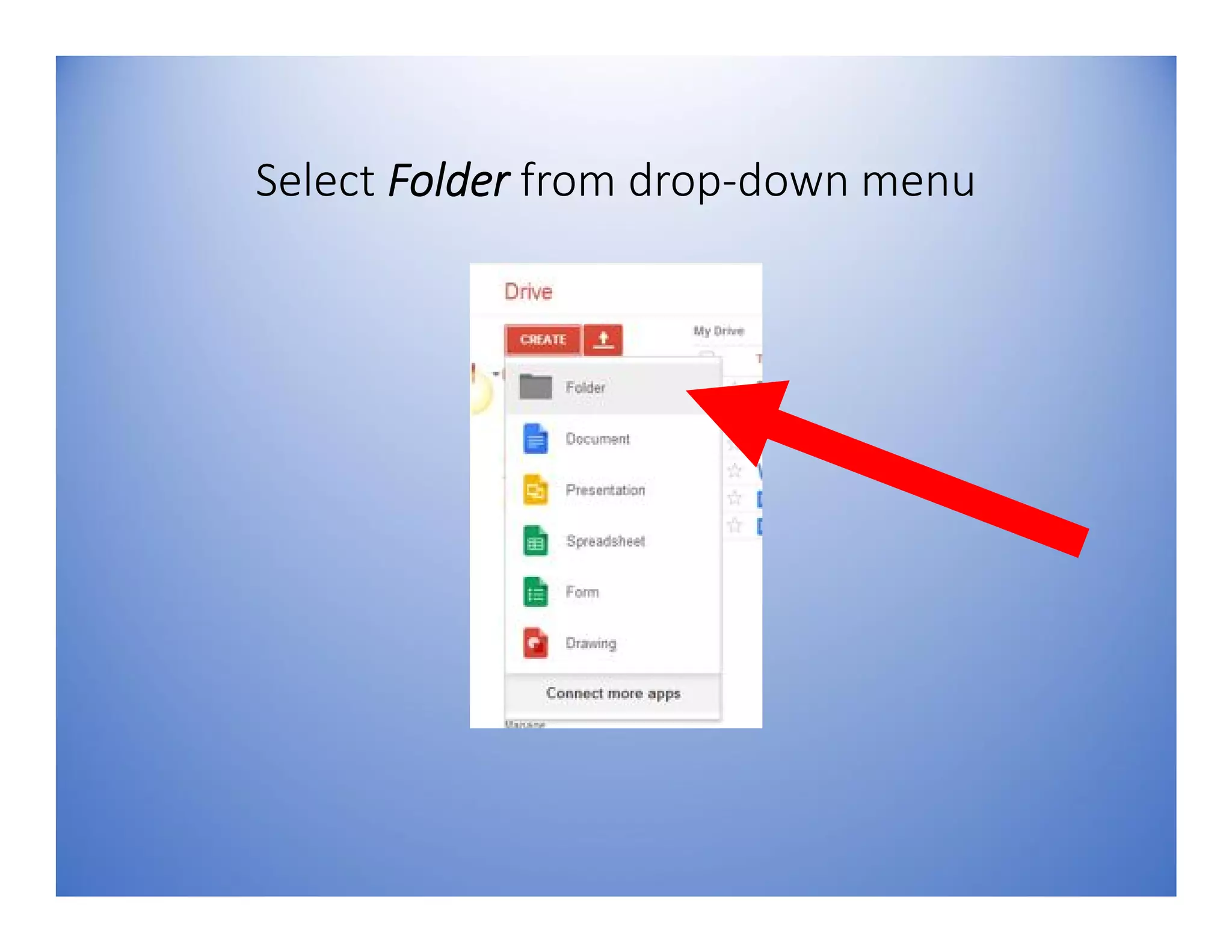 Select Folder from drop-down menu
 