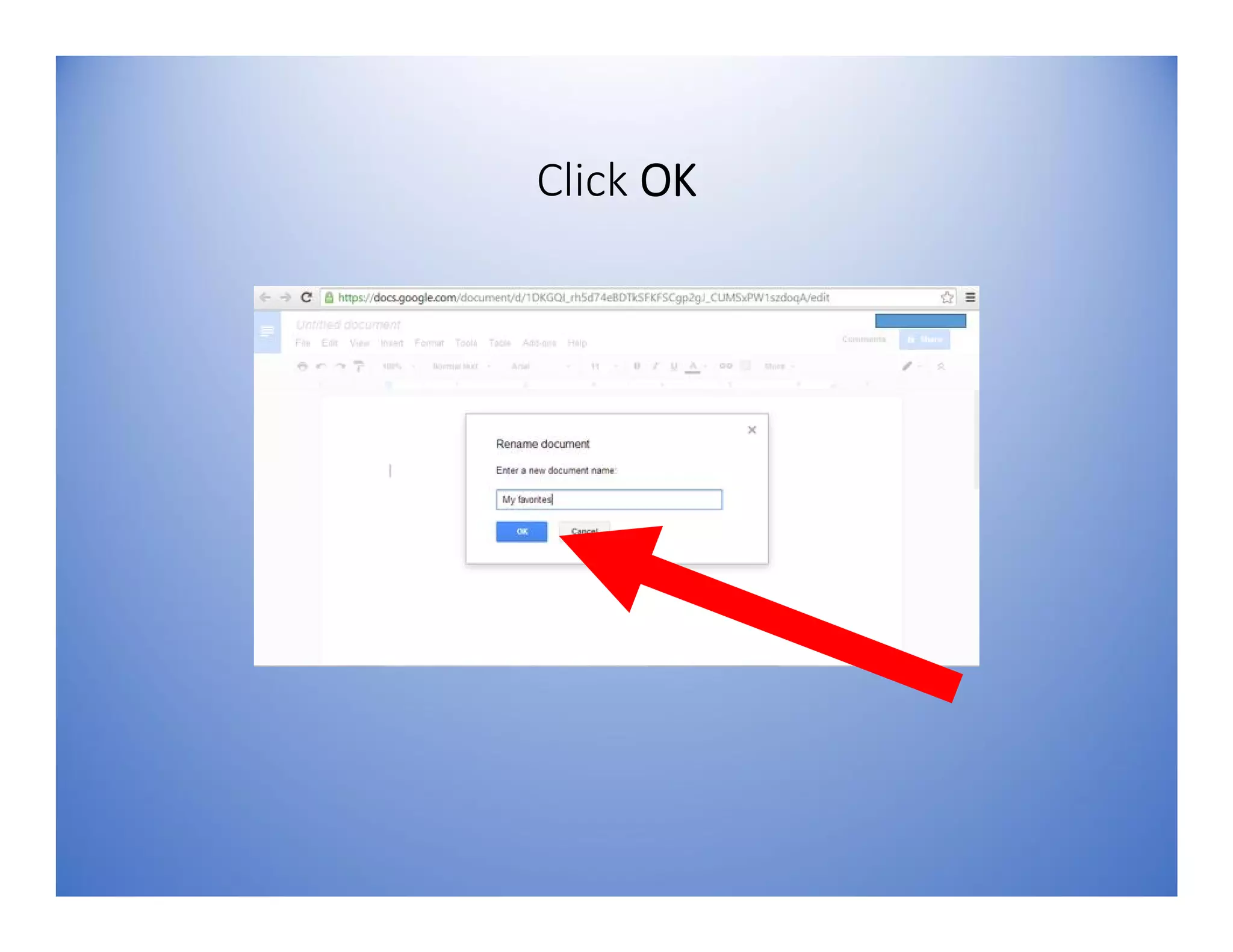 Click OK
 