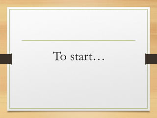 To start…
www.maritatria.com
 