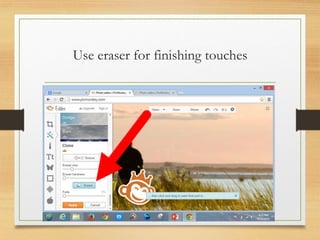 Use eraser for finishing touches
www.maritatria.com
 