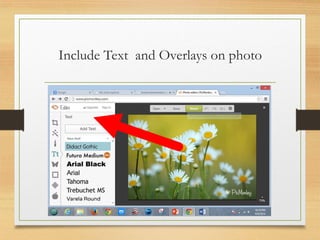 Include Text and Overlays on photo
www.maritatria.com
 