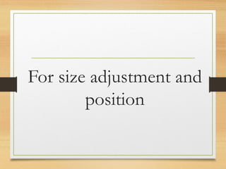 For size adjustment and
position
www.maritatria.com
 