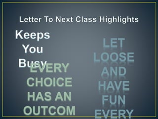 LET
LOOSE
AND
HAVE
FUN
EVERY
 