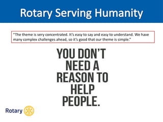 “The theme is very concentrated. It’s easy to say and easy to understand. We have
many complex challenges ahead, so it’s good that our theme is simple.”
 