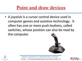 Input and Output Devices | PPT