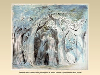 William Blake, Illustrazione per l’Inferno di Dante: Dante e Virgilio entrano nella foresta
 