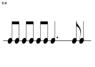 œœœœœœœ.
j
œœ
T-9
 