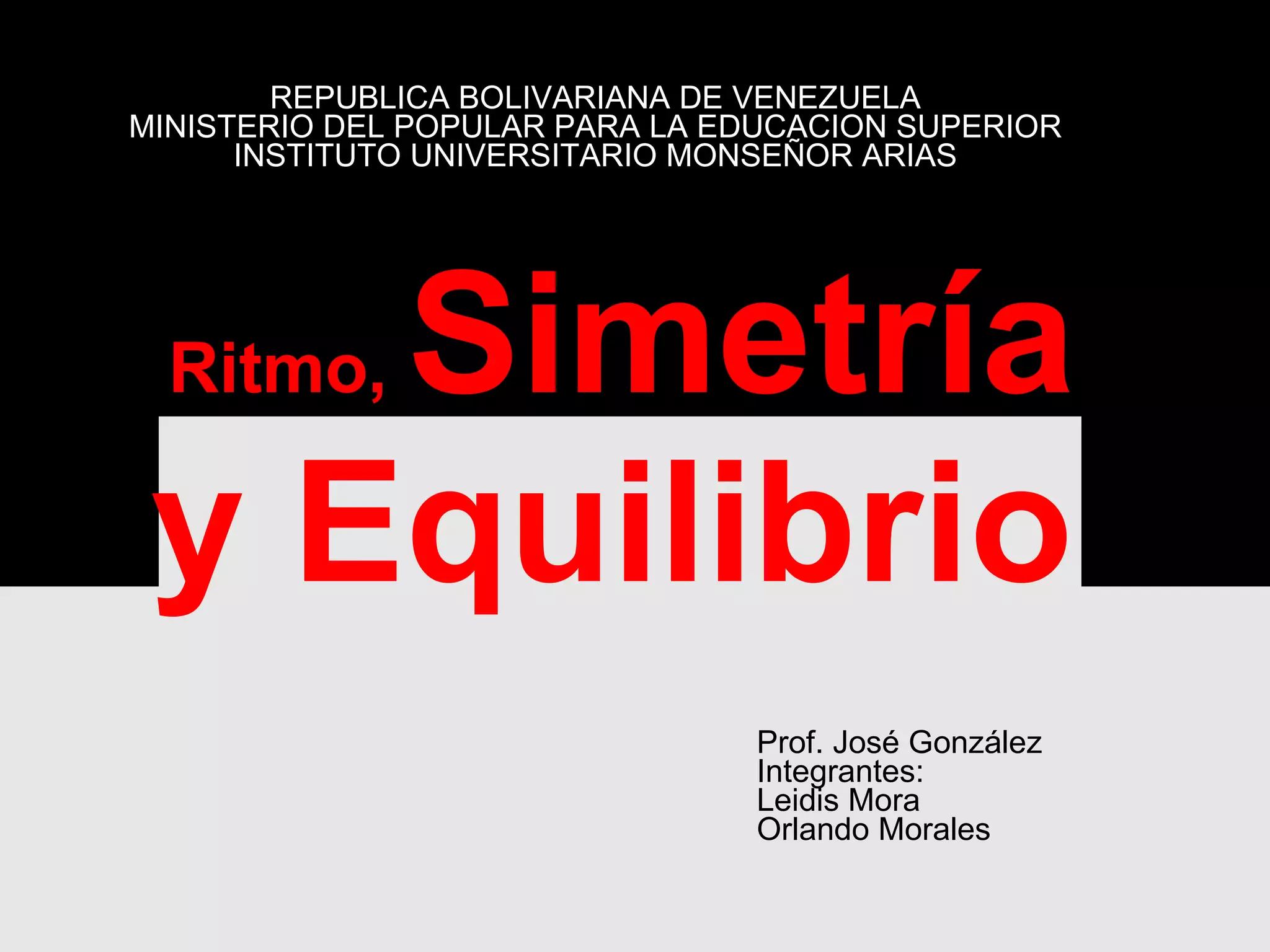 Ritmo simetria y equilibrio | PPT