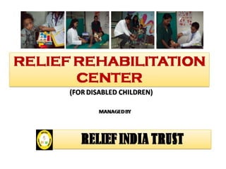Relief India Trust Profile