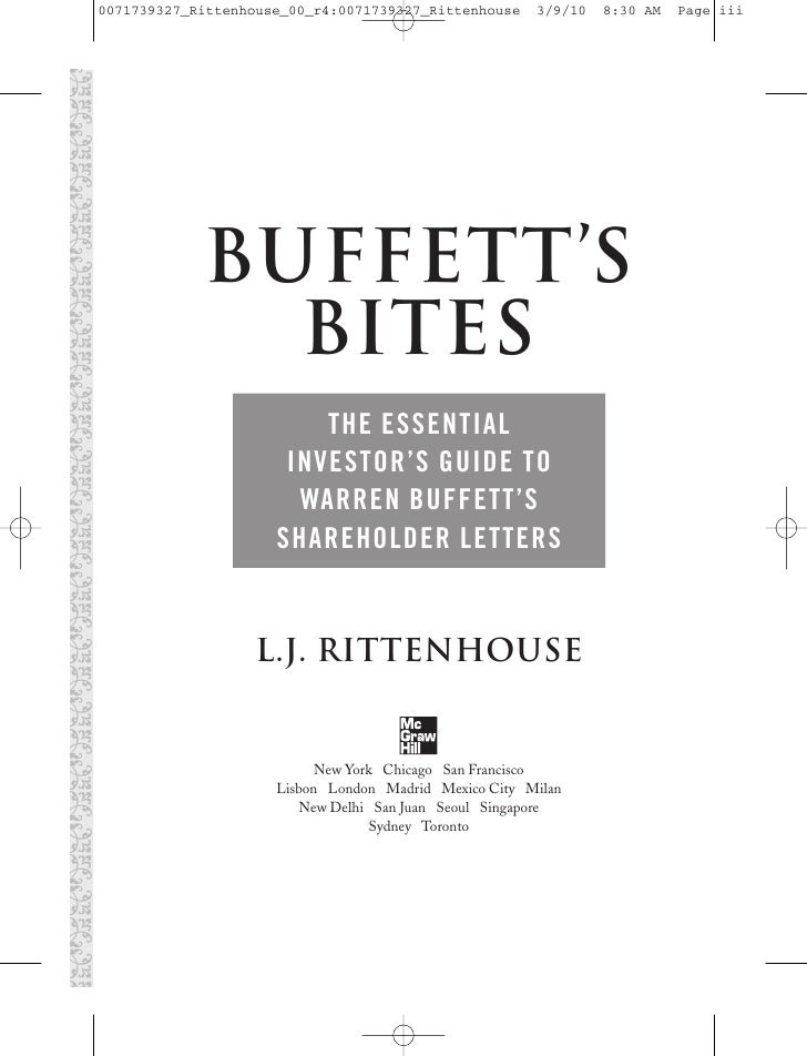 buffetts bites the essential investors guide to warren buffetts s warren buffett shareholder letter