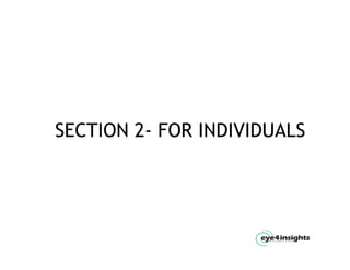 SECTION 2- FOR INDIVIDUALS
 