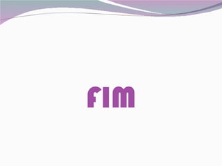FIM
 
