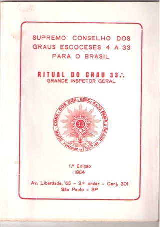 Ritual do grau 33 do supremo conselho de S. Paulo | Brasil