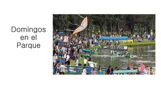 Domingos
en el
Parque
 