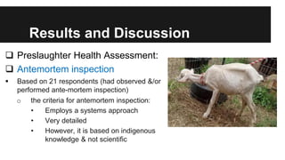Assessment of food safety risks associated with pre-slaughter activities during the traditional slaughter of goats in Gauteng, South Africa