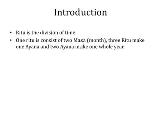 Six Ritu Ritucharya | PPTX