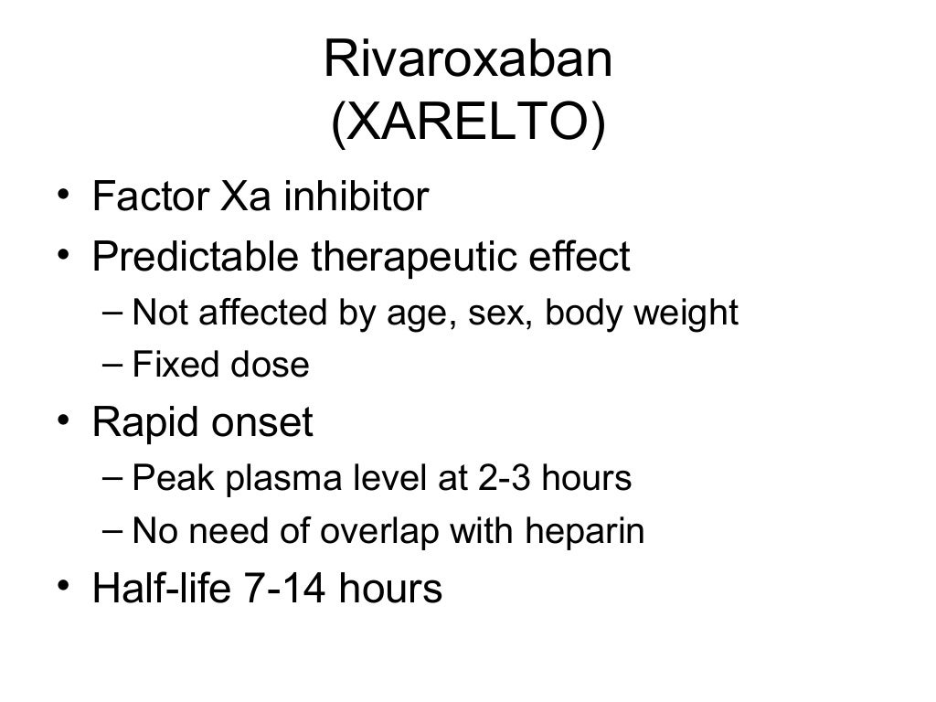 Rivaroxaban (XARELTO)