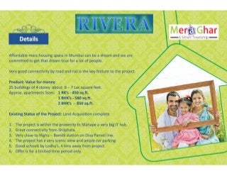  Pre Launch @Dombivli – Rivera , affordable housing space by Golden Deals