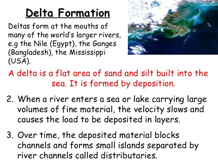 river changes and landforms why do deltas form