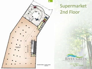 Supermarket
2nd Floor
 