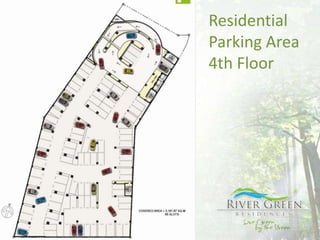Residential
Parking Area
4th Floor
 