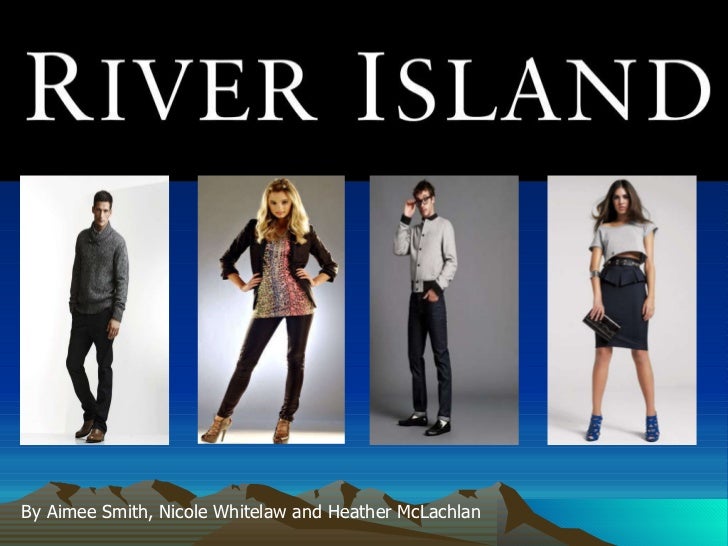 River Island.