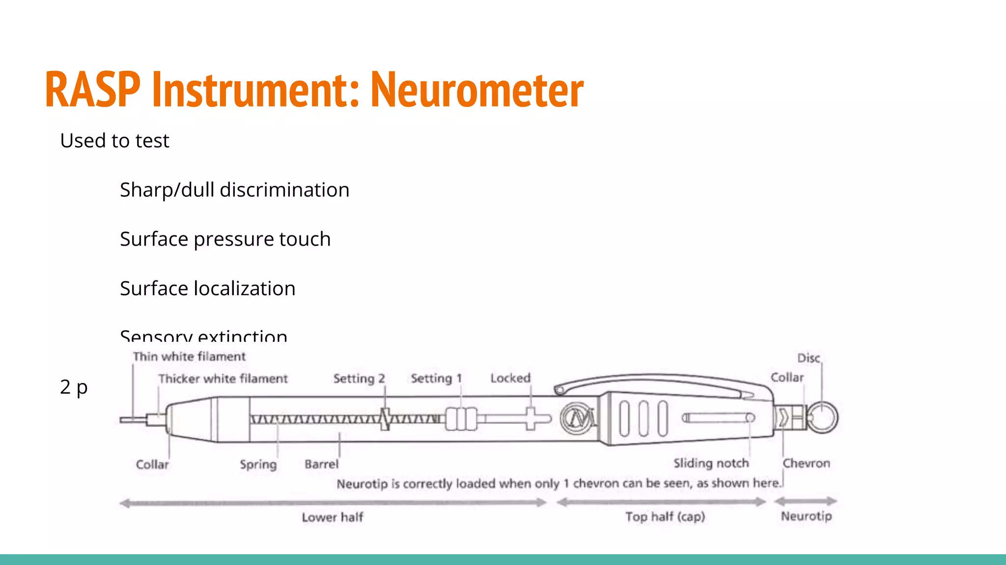 Neurometer Test Rivermead Assessment of Somatosensory Performance | PPTX