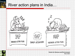 River action plans in India… 