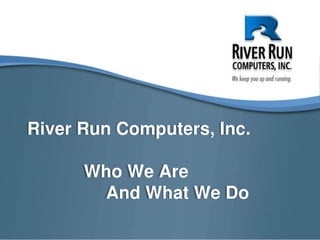 River run slide show