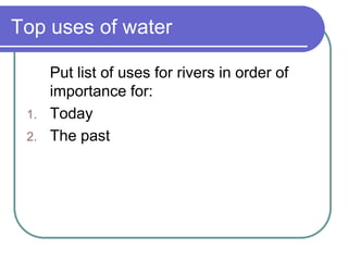 Uses of Rivers 