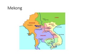 Mekong
 
