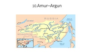 10.Amur–Argun
 