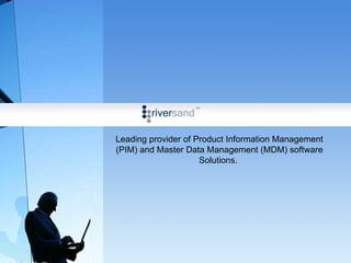 Leading provider of Product Information Management (PIM) and Master Data Management (MDM) software Solutions.  